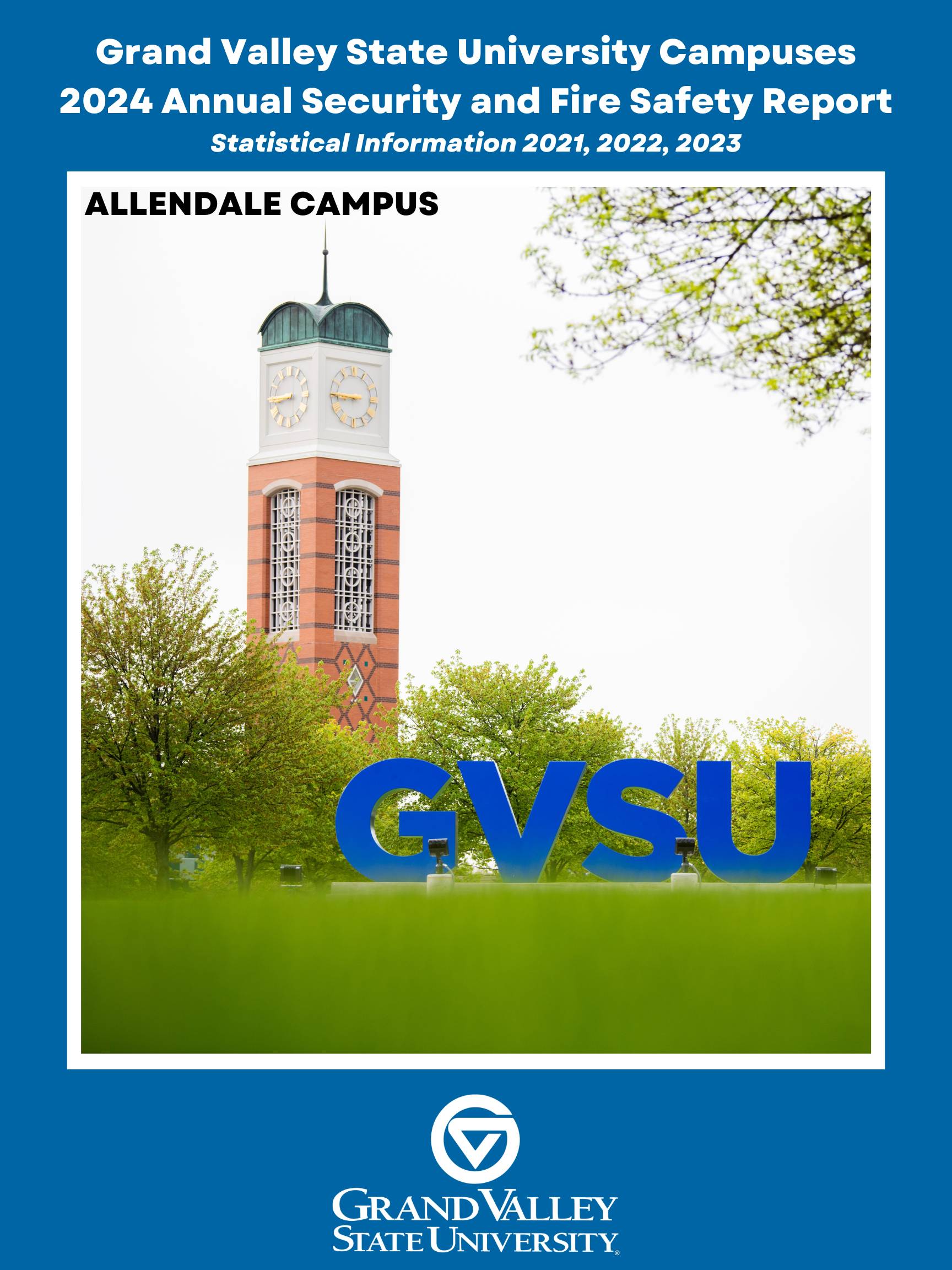 2024 Allendale Campus Annual Security and Fire Safety Report